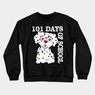 100Th Day Of School Dog 100 Days Of School Teacher Crewneck Sweatshirt